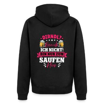 Dirndl Brauch Ich Nicht Bin Zum Saufen Hier - Unisex Premium Bio Zip Hoodie - Schwarz - Hinten - Nico (187cm)