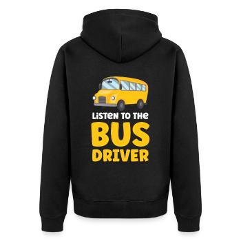 Höre Auf Den Busfahrer Reisebus Busfahren - Unisex Premium Bio Zip Hoodie - Schwarz - Hinten - Nico (187cm)