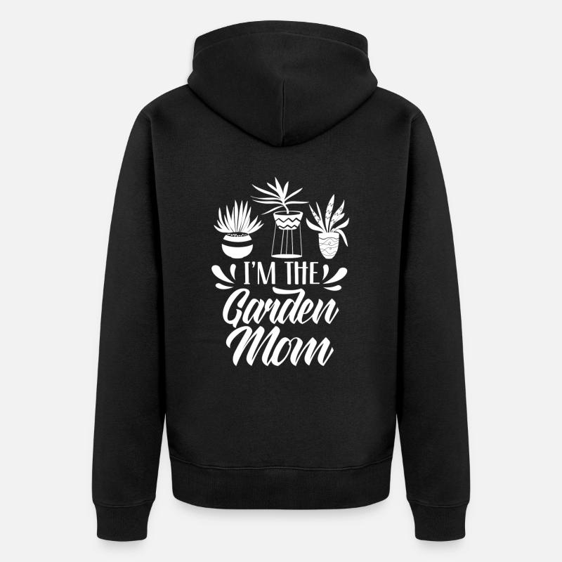 Ich Bin Die Garten Mama Mutter Gartenbau Gärtnerin - Unisex Premium Bio Zip Hoodie - Schwarz