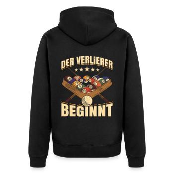 Der Verlierer Beginnt Geschenk Billiard - Unisex Premium Bio Zip Hoodie - Schwarz - Hinten - Nico (187cm)