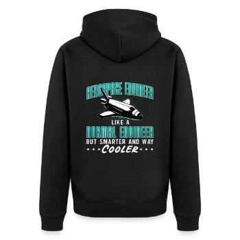 Aerospace Engineer Like A Normal Engineering Space - Unisex Premium Organic Zip Hoodie - black - Back - Nico (187cm)