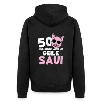 50 Jahre Geile Sau Birthday 50. Geburtstag - Unisex Premium Bio Zip Hoodie - Schwarz - Hinten - Nico (187cm)