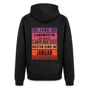 Bauern Geburtstag Januar geboren Landwirtin - Unisex Premium Bio Zip Hoodie - Schwarz - Hinten - Nico (187cm)