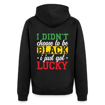 Je n’ai pas choisi d’être noir, j’ai juste eu de la chance - Veste à capuche bio Premium Unisexe - noir - Dos - Nico (187cm)
