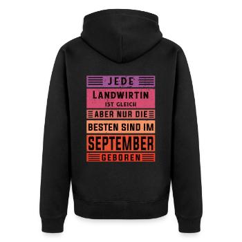 Bauern Geburtstag September geboren Landwirtin - Unisex Premium Bio Zip Hoodie - Schwarz - Hinten - Nico (187cm)