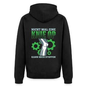 Nicht Mal Eine Knie OP Kann Mich Stoppen - Unisex Premium Bio Zip Hoodie - Schwarz - Hinten - Nico (187cm)