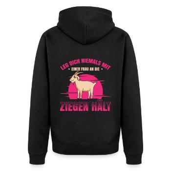 Leg Dich Niemals Mit Einer Frau An Die Ziegen Hält - Unisex Premium Bio Zip Hoodie - Schwarz - Hinten - Nico (187cm)