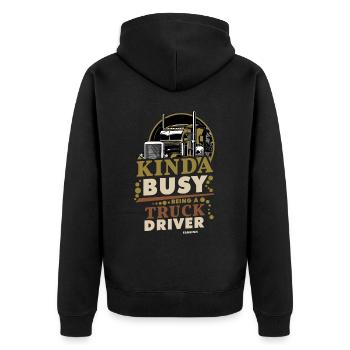 Kinda Busy Being A Truck Driver - Unisex Premium Bio Zip Hoodie - Schwarz - Hinten - Nico (187cm)