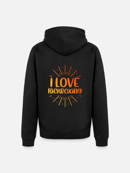 I love kick boxing - Unisex Premium Organic Zip Hoodie - black