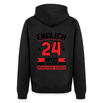 24. Geburtstag Jetzt nur noch erwachsen werden - Unisex Premium Bio Zip Hoodie - Schwarz - Hinten - Nico (187cm)