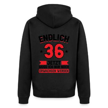 36. Geburtstag Jetzt nur noch erwachsen werden - Unisex Premium Bio Zip Hoodie - Schwarz - Hinten - Nico (187cm)
