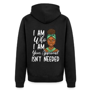 Je suis qui je suis Votre approbation n’est pas nécessaire - Veste à capuche bio Premium Unisexe - noir - Dos - Nico (187cm)