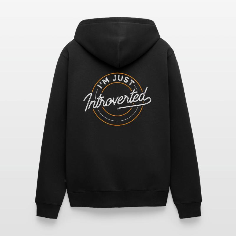 Ich Bin Einfach Introvertiert Introvertierter Unisex Premium Bio Zip Hoodie
