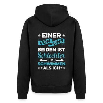 Einer Von Uns Beiden Ist Schlechter Im Schwimmen A - Unisex Premium Bio Zip Hoodie - Schwarz - Hinten - Nico (187cm)