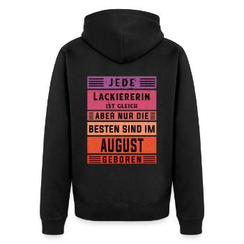 Maler Anstreicher Geburtstag August geboren - Unisex Premium Bio Zip Hoodie - Schwarz - Hinten - Nico (187cm)