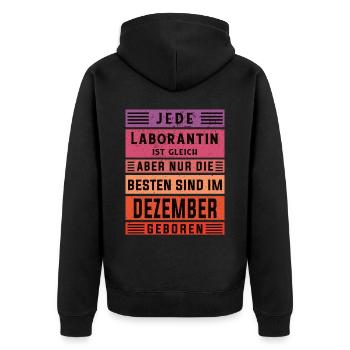 Chemiker Geburtstag Dezember geboren Laborantin - Unisex Premium Bio Zip Hoodie - Schwarz - Hinten - Nico (187cm)