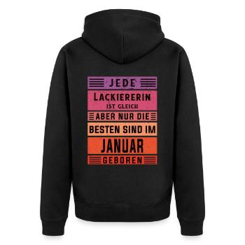 Maler Anstreicher Geburtstag Januar geboren - Unisex Premium Bio Zip Hoodie - Schwarz - Hinten - Nico (187cm)