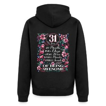 31 Years, Months Floral Women's 31st Birthday - Unisex Premium Organic Zip Hoodie - black - Back - Nico (187cm)