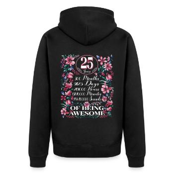 25 Years, Months Florales Frauen 25. Geburtstags - Unisex Premium Bio Zip Hoodie - Schwarz - Hinten - Nico (187cm)