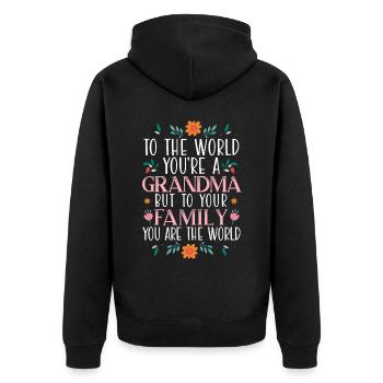 You Are The World Best Grandma Ever Grandmother - Unisex Premium Organic Zip Hoodie - black - Back - Nico (187cm)