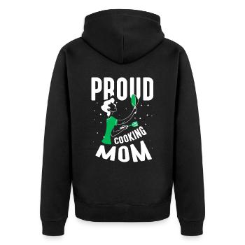 Proud Cooking Mother Cook Cook Cooking Mom - Unisex Premium Organic Zip Hoodie - black - Back - Nico (187cm)