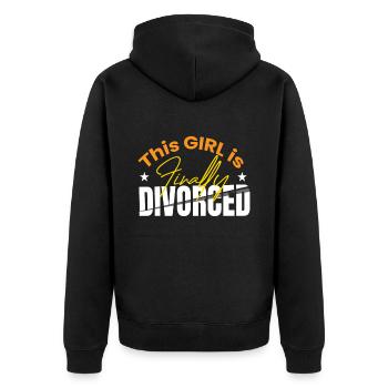 This Girl Is Finally Divorced Scheidung - Unisex Premium Bio Zip Hoodie - Schwarz - Hinten - Nico (187cm)