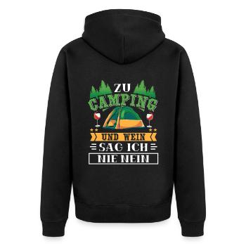 Zu Camping Und Wein Sag Ich Nie Nein Urlaub Zelten - Unisex Premium Bio Zip Hoodie - Schwarz - Hinten - Nico (187cm)