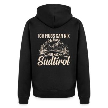 Südtirol ich muss gar nix Südtiroler Italien - Unisex Premium Bio Zip Hoodie - Schwarz - Hinten - Nico (187cm)
