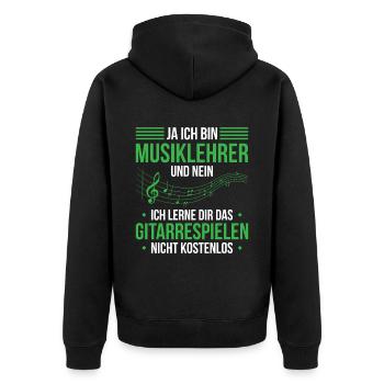 Ja Ich Bin Musiklehrer Und Nein Ich Lerne Dir Das - Unisex Premium Bio Zip Hoodie - Schwarz - Hinten - Nico (187cm)