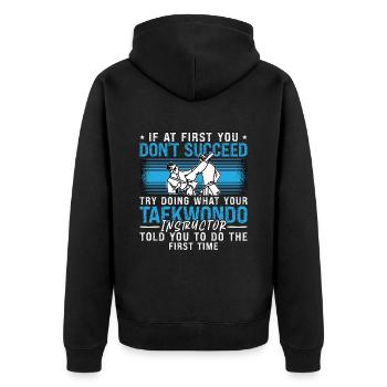 Taekwondo si au début vous ne réussissez pas combattant - Veste à capuche bio Premium Unisexe - noir - Dos - Nico (187cm)