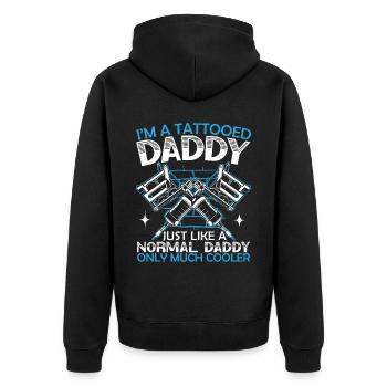 I'm A Tattooed Daddy Fatherhood Best Dad Ever - Unisex Premium Organic Zip Hoodie - black - Back - Nico (187cm)