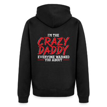 Ich bin der verrückte Papa, vor dem dich alle gewarnt haben - Unisex Premium Bio Zip Hoodie - Schwarz - Hinten - Nico (187cm)