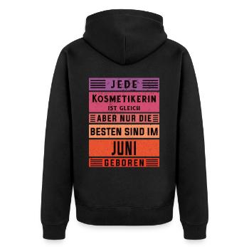Maskenbildner Geburtstag Juni geboren Kosmetikerin - Unisex Premium Bio Zip Hoodie - Schwarz - Hinten - Nico (187cm)