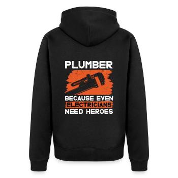 Plumber Because Even Electricians Plumbing Pipe - Unisex Premium Organic Zip Hoodie - black - Back - Nico (187cm)