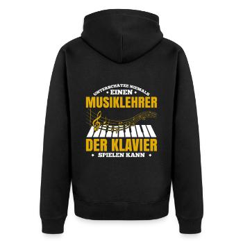 Unterschätze Niemals Einen Musiklehrer Der Klavier - Unisex Premium Bio Zip Hoodie - Schwarz - Hinten - Nico (187cm)