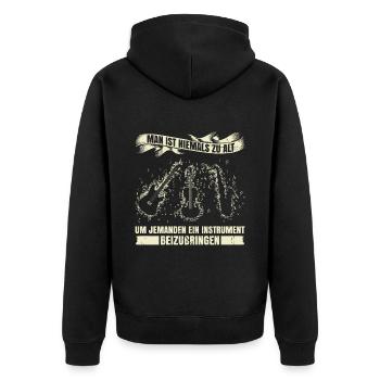 Man Ist Niemals Zu Alt Um Jemanden Ein Instrument - Unisex Premium Bio Zip Hoodie - Schwarz - Hinten - Nico (187cm)