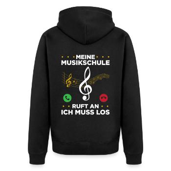 Meine Musikschule Ruft An Ich Muss Los - Unisex Premium Bio Zip Hoodie - Schwarz - Hinten - Nico (187cm)