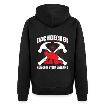 Dachdecker Nur Gott Steht Über Uns Geschenk - Unisex Premium Bio Zip Hoodie - Schwarz - Hinten - Nico (187cm)