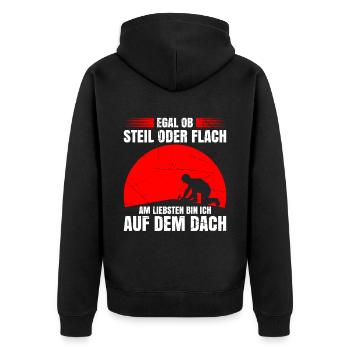 Egal Ob Steil Oder Flach Am Liebsten Bin Ich Auf D - Unisex Premium Bio Zip Hoodie - Schwarz - Hinten - Nico (187cm)