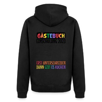 Gästebuch Einschulung Erst Unterschreiben Kuchen - Unisex Premium Bio Zip Hoodie - Schwarz - Hinten - Nico (187cm)