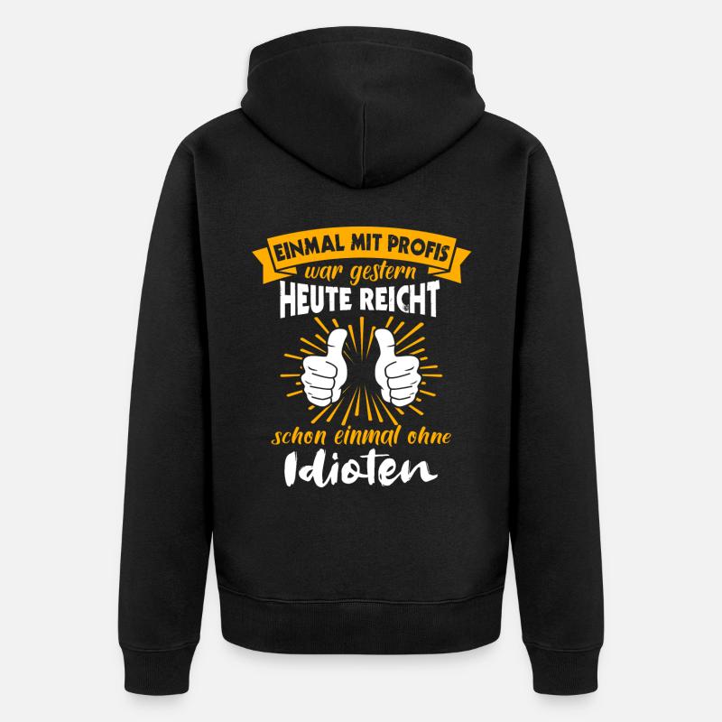 Profis Arbeiten Handwerker - Unisex Premium Bio Zip Hoodie - Schwarz