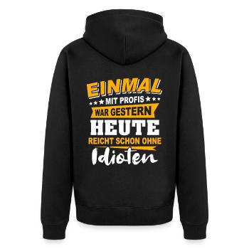 Profis Arbeiten Handwerker - Unisex Premium Bio Zip Hoodie - Schwarz - Hinten - Nico (187cm)