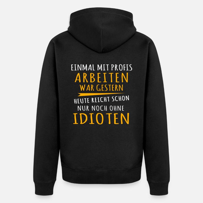Profis Arbeiten Handwerker - Unisex Premium Bio Zip Hoodie - Schwarz