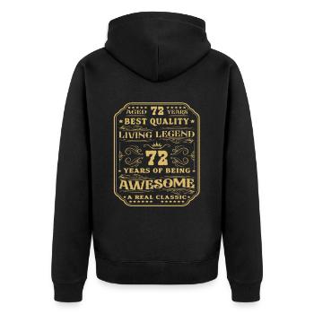 72 birthday 72 years man 72 years legendary 72 - Unisex Premium Organic Zip Hoodie - black - Back - Nico (187cm)