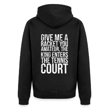 Gib Mir Einen Schläger, Du Amateur, Für Den Der - Unisex Premium Bio Zip Hoodie - Schwarz - Hinten - Nico (187cm)