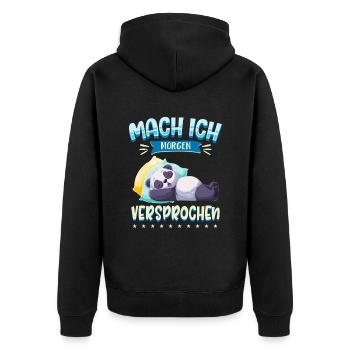 Mach Ich Morgen Versprochen Faul Müde Schlafen Pan - Unisex Premium Bio Zip Hoodie - Schwarz - Hinten - Nico (187cm)