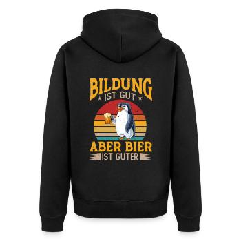 Bildung Ist Gut Aber Bier Ist Guter Saufen Vintage - Unisex Premium Bio Zip Hoodie - Schwarz - Hinten - Nico (187cm)