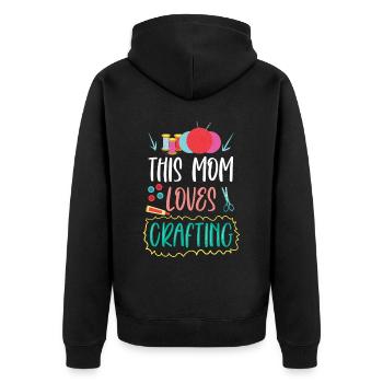 This Mom Loves To Craft Craft Mom - Unisex Premium Organic Zip Hoodie - black - Back - Nico (187cm)