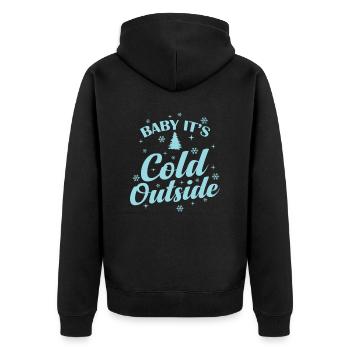 Baby It's cold Outside Christmas Xmas - Unisex Premium Organic Zip Hoodie - black - Back - Nico (187cm)