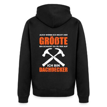 Auch Wenn Ich Nicht Der Größte Bin Schaust Du Zu M - Unisex Premium Bio Zip Hoodie - Schwarz - Hinten - Nico (187cm)